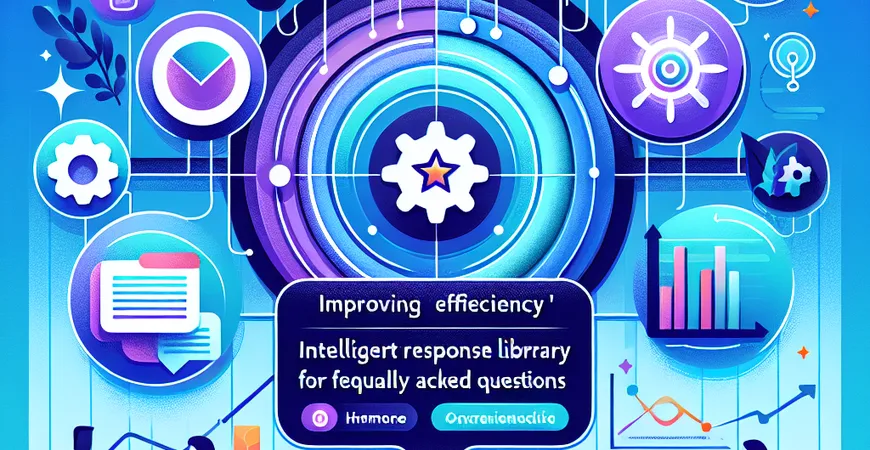 HR 软件运营如何提升效率？建立 “高频问题智能应答库”